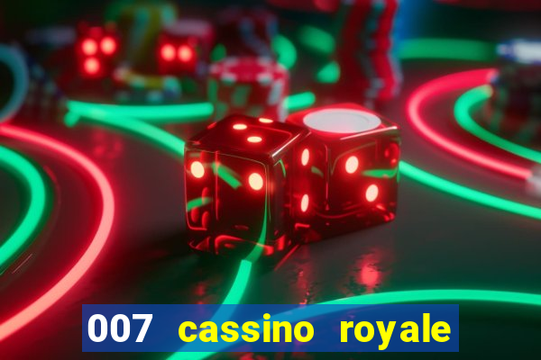 007 cassino royale download dublado avi